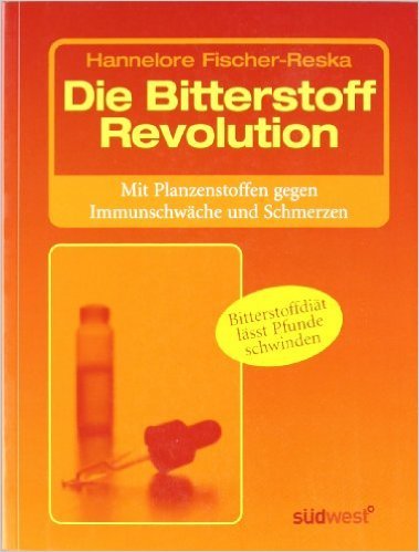 Die Bitterstoff-Revolution