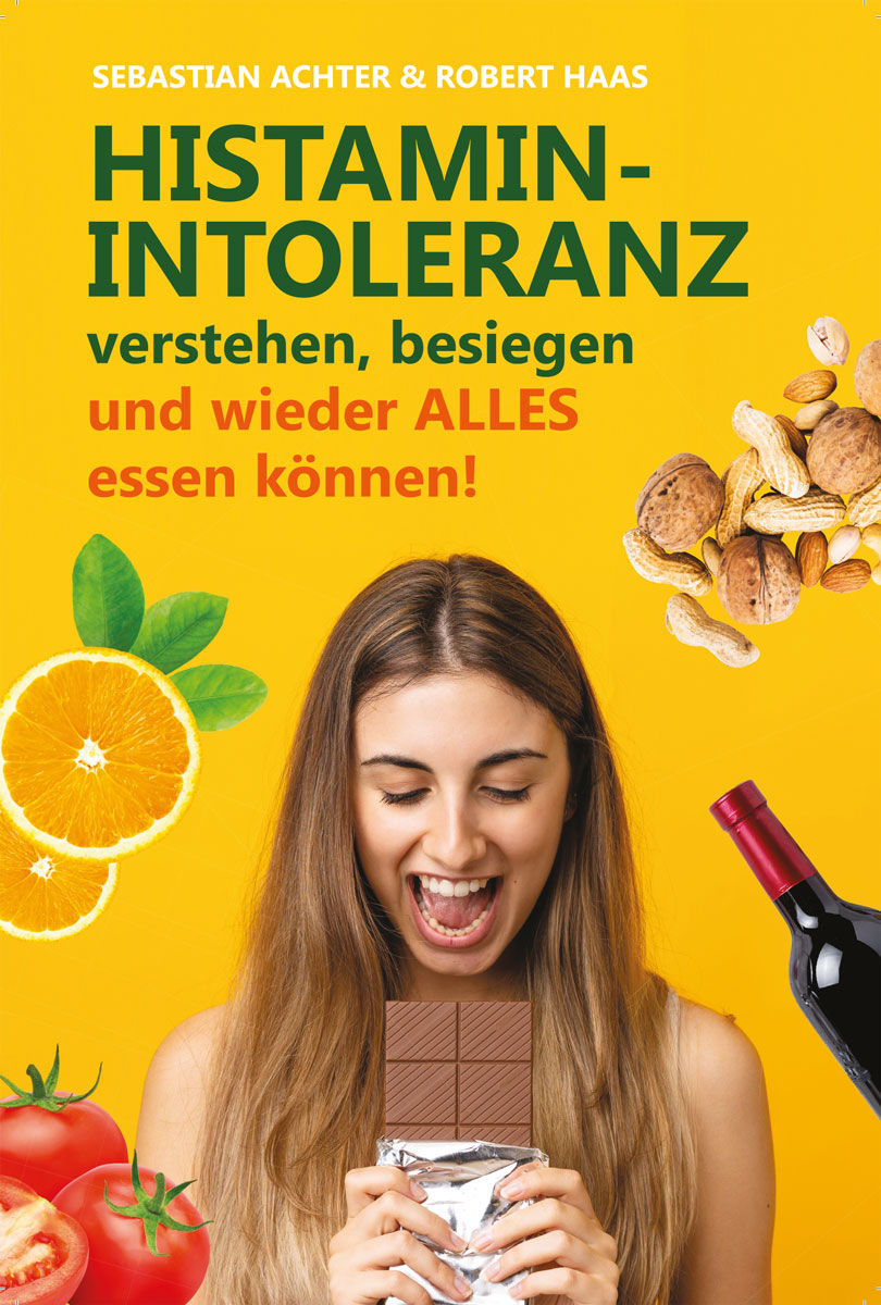 Histaminintoleranz verstehen und besiegen